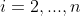 i=2,...,n