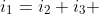 i_1=i_2+i_3 