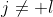 j\not= l