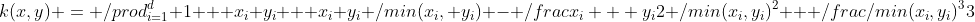 k(x,y) = \prod_{i=1}^d 1 + x_i y_i + x_i y_i \min(x_i, y_i) - \frac{x_i + y_i}{2} \min(x_i,y_i)^2 + \frac{\min(x_i,y_i)^3}{3}