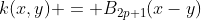 k(x,y) = B_{2p+1}(x-y)