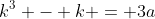 k^3 - k = 3a