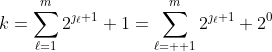 k=\sum_{\ell=1}^{m}2^{\jmath_\ell+1}+1=\sum_{\ell=  1}^{m}2^{\jmath_\ell+1}+2^0
