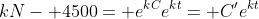 kN- 4500= e^{kC}e^{kt}= C'e^{kt}