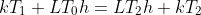 kT_1+LT_0h=LT_2h+kT_2