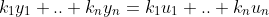 k_{1}y_{1}+..+k_{n}y_{n}=k_{1}u_{1}+..+k_{n}u_{n}