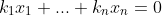 k_1x_1+...+k_nx_n=0