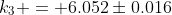 k_3 = 6.052\pm0.016