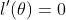 l'(\theta)=0