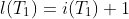 l(T_1)=i(T_1)+1