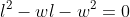 l^2-wl-w^2=0