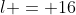 l = 16