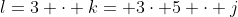 l=3 \cdot k= 3\cdot 5 \cdot j