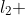 l_{2} ~~ x+y=y+z=\frac{x+z}{2}