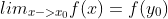 lim_{x->x_{0}}f(x)=f(y_{0})