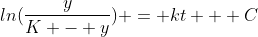 ln(\frac{y}{K - y}) = kt + C