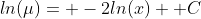 ln(\mu)= -2ln(x)+ C