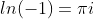 ln(-1)={\pi}i