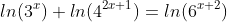 ln(3^x)+ln(4^{2x+1})=ln(6^{x+2})