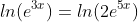 ln(e^{3x})=ln(2e^{5x})