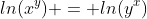 ln(x^{y}) = ln(y^{x})