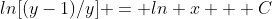 ln[(y-1)/y] = ln x + C