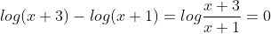 log(x+3)-log(x+1)=log\frac{x+3}{x+1}=0