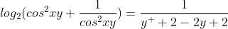 log_{2}(cos^{2}xy+\frac{1}{cos^{2}xy})=\frac{1}{y^  {2}-2y+2}