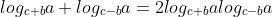 log_{c+b}a+log_{c-b}a=2log_{c+b}alog_{c-b}a