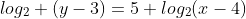 log_2 (y-3)=5+log_2(x-4)