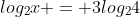 log_2x = 3log_24