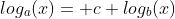 log_a(x)= c log_b(x)