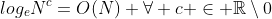 log_eN^c=O(N) \forall c \in \mathbb{R}\setminus{0}