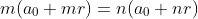 m(a_0+mr)=n(a_0+nr)