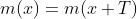 m(x)=m(x+T)