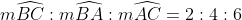 m\widehat{BC}:m\widehat{BA}:m\widehat{AC}=2:4:6