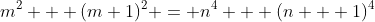 m^{2} + (m+1)^{2} = n^{4} + (n + 1)^{4}