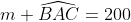 m \widehat{BAC}=200