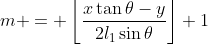 m = \left\lfloor\frac{x\tan\theta-y}{2l_1\sin\theta}\right\rfloor+1