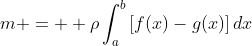 m =  \rho\int_a^b{[f(x)-g(x)]\,dx}
