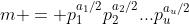 m = p_1^{a_1/2}p_2^{a_2/2}...p_u^{a_u/2}