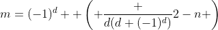 m=(-1)^d  \left( \frac {d(d+(-1)^d)}{2}-n \right)