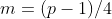 m=(p-1)/4