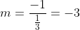 m=\frac{-1}{\frac{1}{3}}=-3