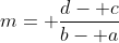 m= \frac{d- c}{b- a}