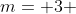 m= 3 ~\implies~\alpha = \arctan(3)\approx 71.565^\circ
