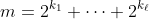 m=2^{k_1}+\cdots+2^{k_\ell}
