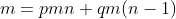 m=pmn+qm(n-1)