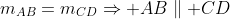 m_{AB}=m_{CD}\Rightarrow AB\parallel CD