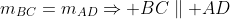 m_{BC}=m_{AD}\Rightarrow BC\parallel AD
